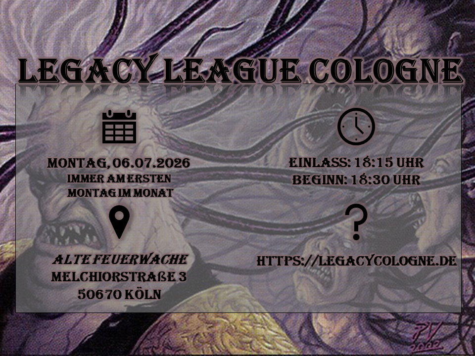 Flyer for Legacy League Cologne #19
